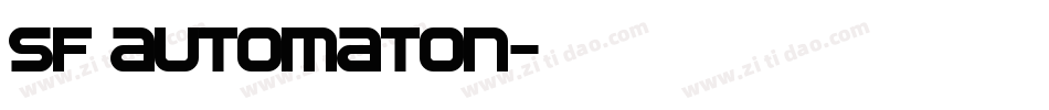 SF Automaton字体转换
